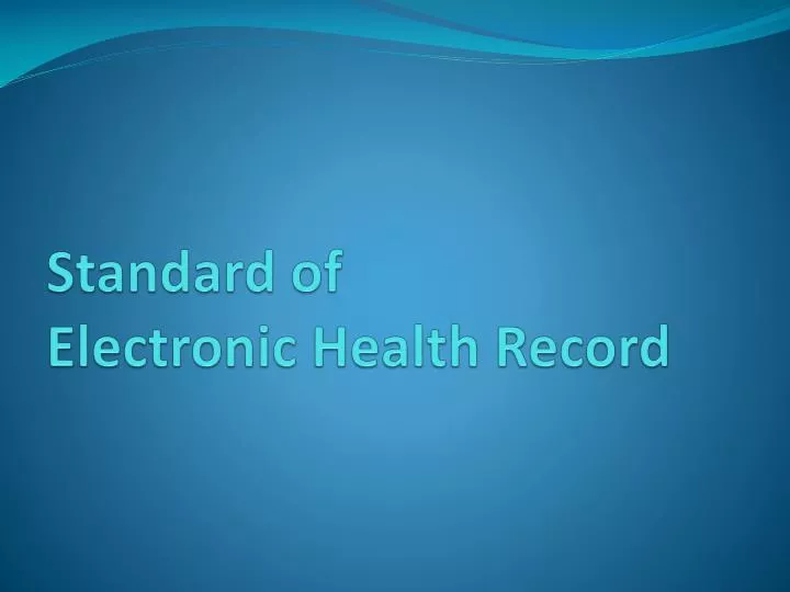 standard of electronic health record