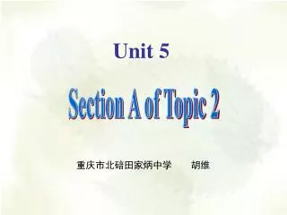 Section A of Topic 2