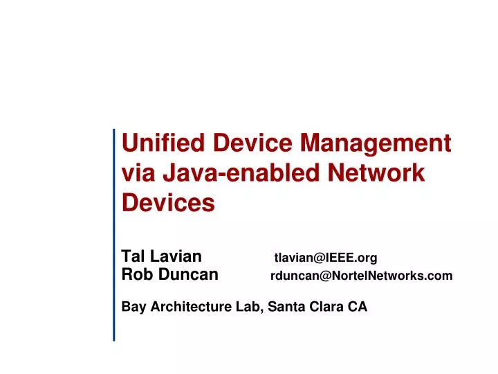 unified device management via java enabled network devices