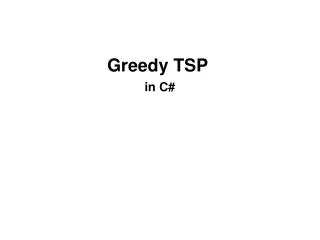 Greedy TSP in C#