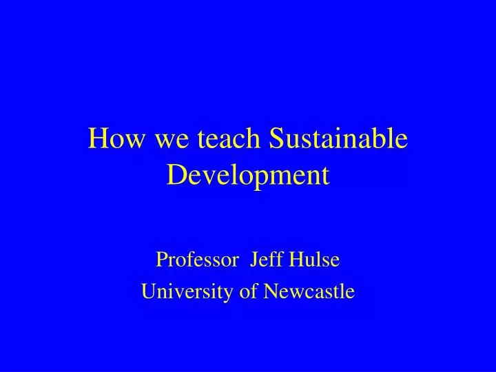 how we teach sustainable development