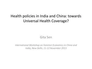 Health policies in India and China: towards Universal Health Coverage?