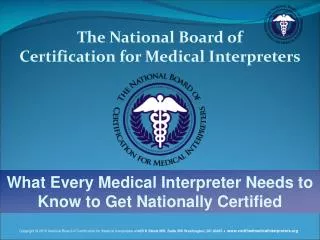 The National Board of Certification for Medical Interpreters
