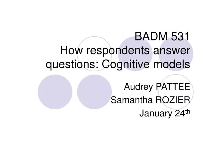 badm 531 how respondents answer questions cognitive models
