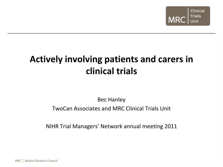 actively involving patients and carers in clinical trials