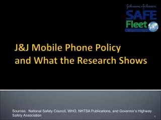 J &amp;J Mobile Phone Policy and What the Research Shows