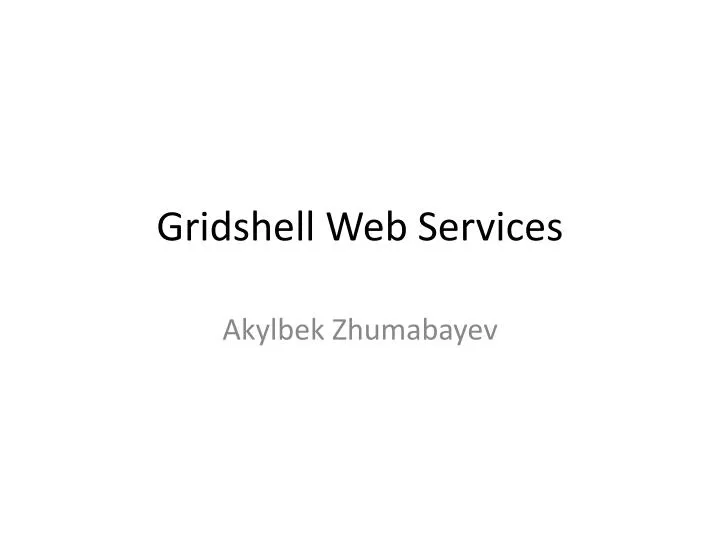 gridshell web services