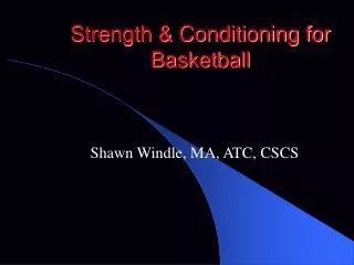 Strength &amp; Conditioning for Basketball
