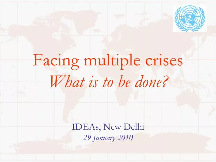 facing multiple crises what is to be done ideas new delhi 29 january 2010