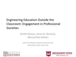 Engineering Education Outside the Classroom: Engagement in Professional Societies