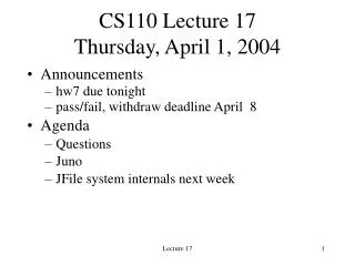 CS110 Lecture 17 Thursday, April 1, 2004