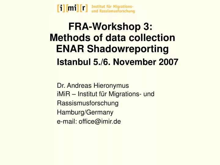 fra workshop 3 methods of data collection enar shadowreporting