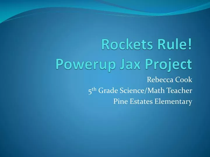 rockets rule powerup jax project