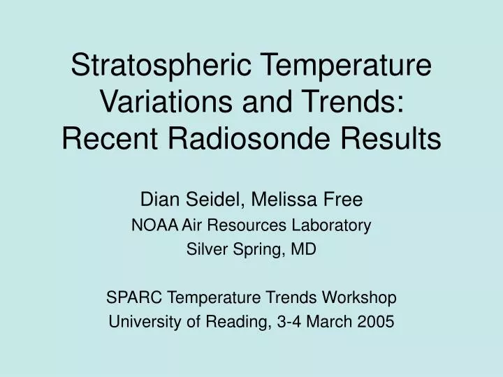 stratospheric temperature variations and trends recent radiosonde results