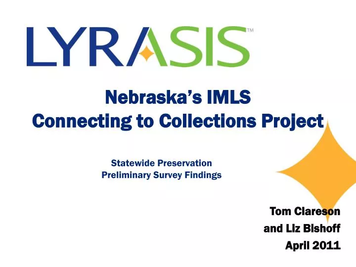 nebraska s imls connecting to collections project