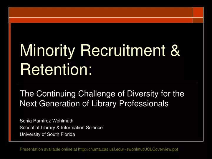 minority recruitment retention
