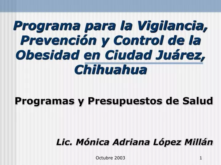 programa para la vigilancia prevenci n y control de la obesidad en ciudad ju rez chihuahua