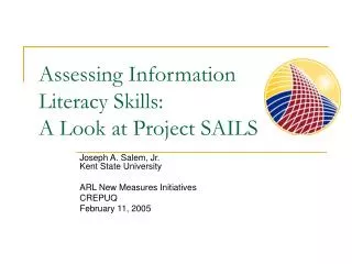Assessing Information Literacy Skills: A Look at Project SAILS