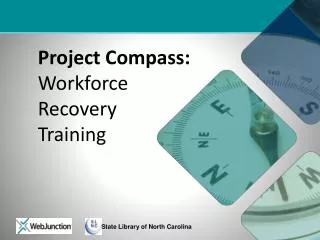 Project Compass: Workforce Recovery Training