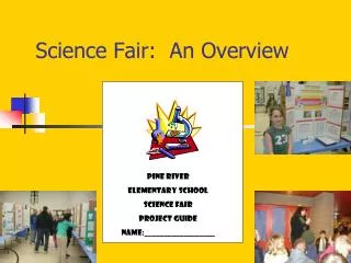 Science Fair: An Overview