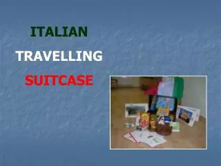 ITALIAN TRAVELLING SUITCASE