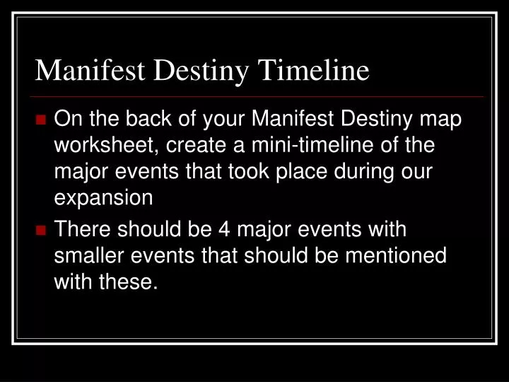 manifest destiny timeline