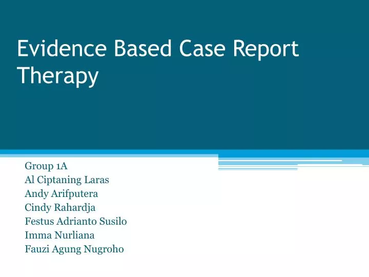 evidence based case report therapy