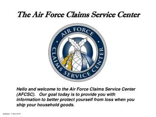 The Air Force Claims Service Center