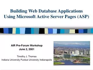 Building Web Database Applications Using Microsoft Active Server Pages (ASP)