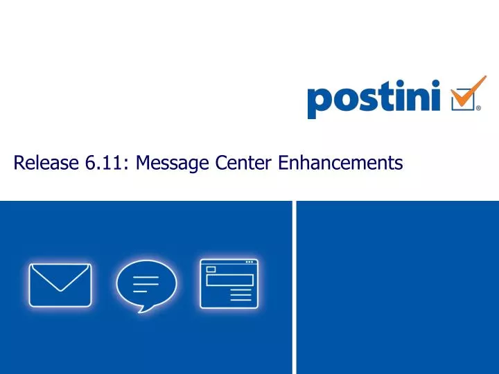 release 6 11 message center enhancements