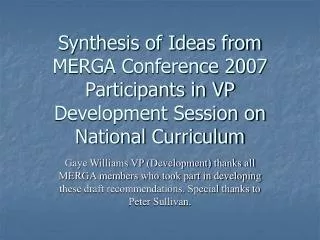 In Developing a National Curriculum: Need to Attend To