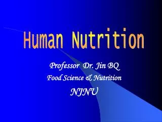 Professor Dr. Jin BQ Food Science &amp; Nutrition NJNU