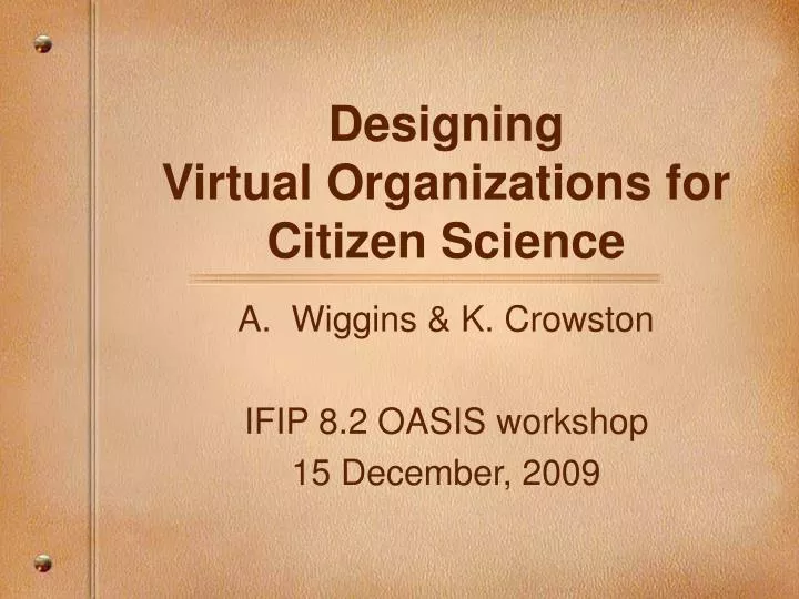 designing virtual organizations for citizen science