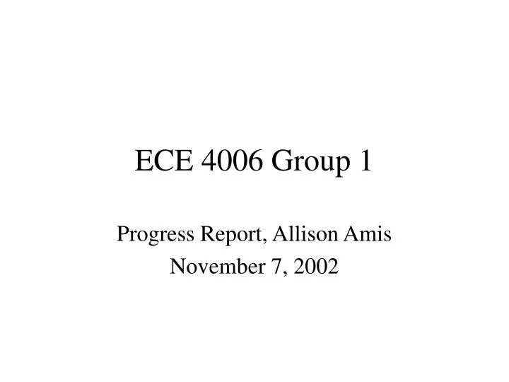 ece 4006 group 1