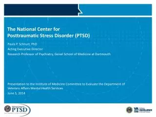 The National Center for Posttraumatic Stress Disorder (PTSD)