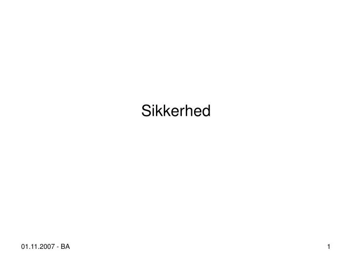 sikkerhed