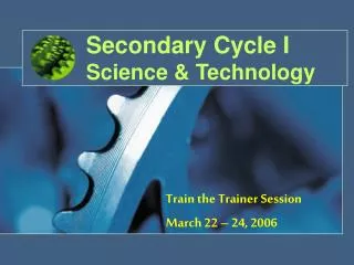 Secondary Cycle I Science &amp; Technology