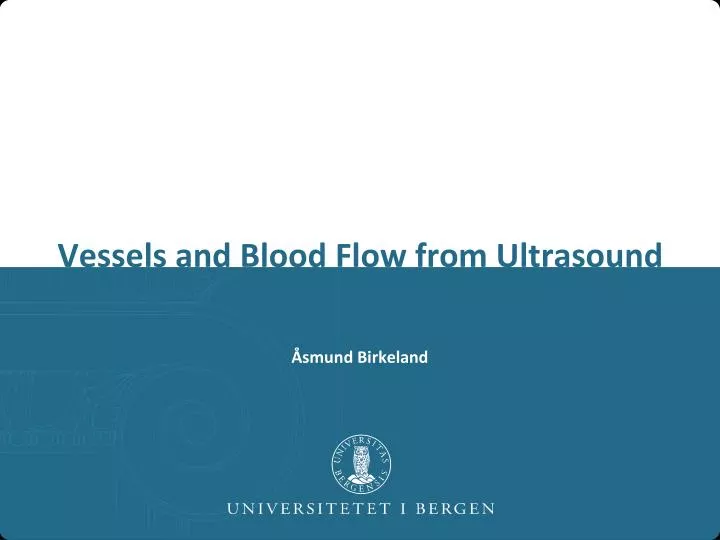 vessels and blood flow from ultrasound