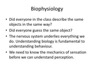 Biophysiology