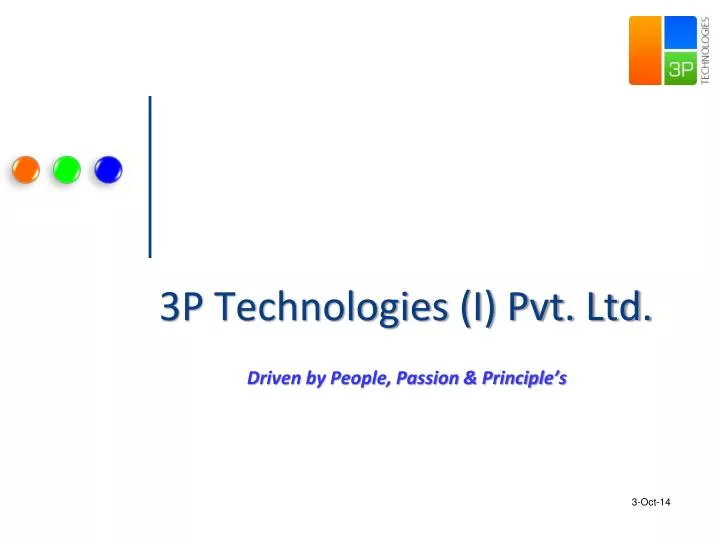 3p technologies i pvt ltd driven by people passion principle s