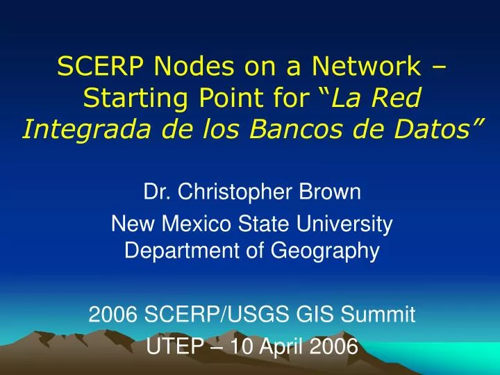 scerp nodes on a network starting point for la red integrada de los bancos de datos