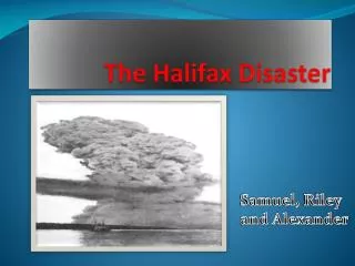 The Halifax Disaster