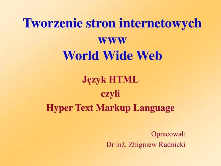 tworzenie stron internetowych www world wide web
