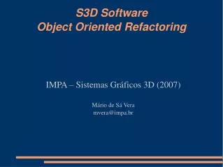 S3D Software Object Oriented Refactoring