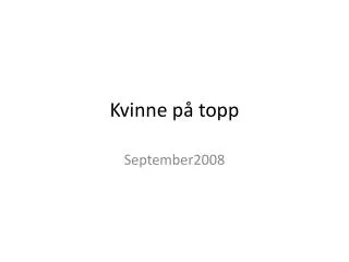 kvinne p topp