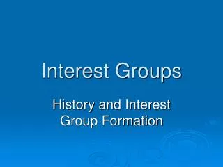 Interest Groups