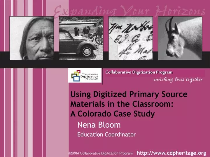 using digitized primary source materials in the classroom a colorado case study