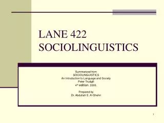 LANE 422 SOCIOLINGUISTICS