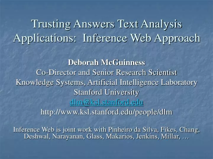 trusting answers text analysis applications inference web approach