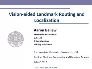 Vision-aided Landmark Routing and Localization